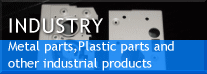 INDUSTRYFIndustrial product at large, such as a metalworking article, resinating articles, etc., such as press parts